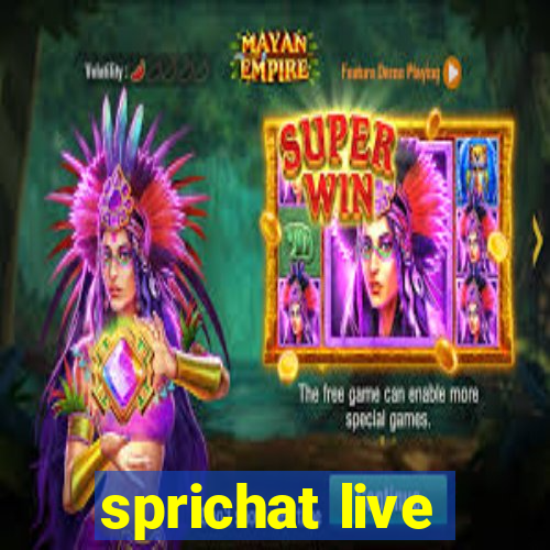 sprichat live