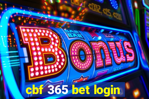 cbf 365 bet login