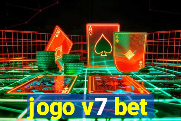 jogo v7 bet