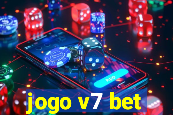 jogo v7 bet