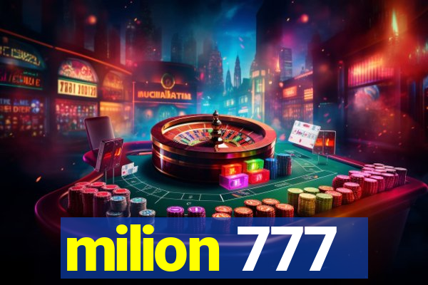 milion 777