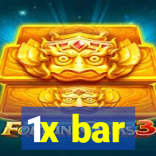 1x bar