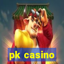 pk casino