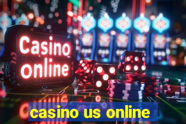 casino us online