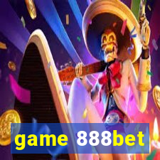 game 888bet