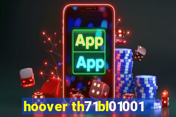 hoover th71bl01001