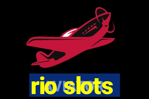 rio slots