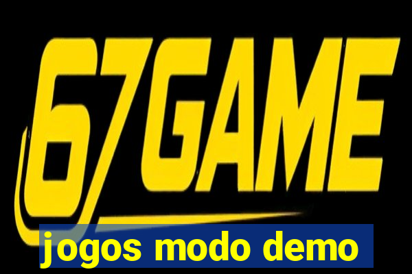 jogos modo demo