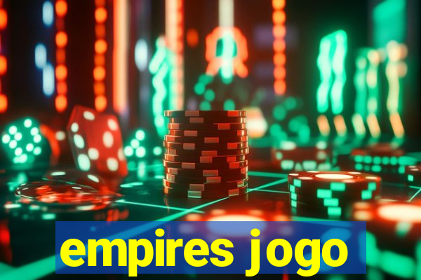 empires jogo