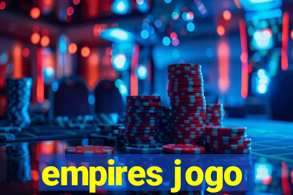 empires jogo