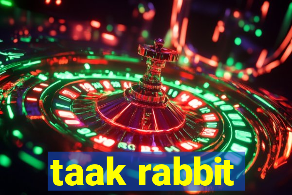 taak rabbit