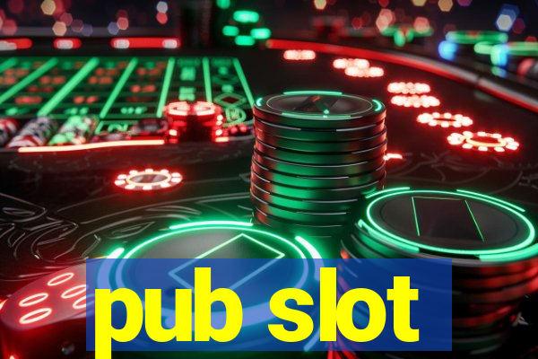 pub slot