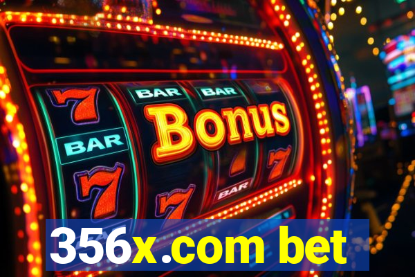 356x.com bet