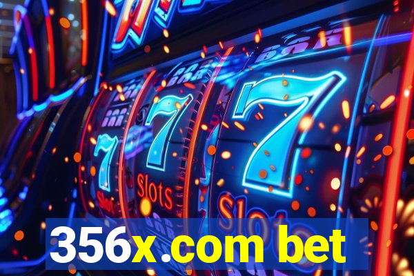 356x.com bet