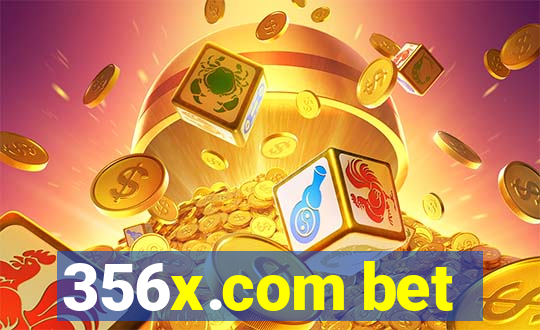 356x.com bet