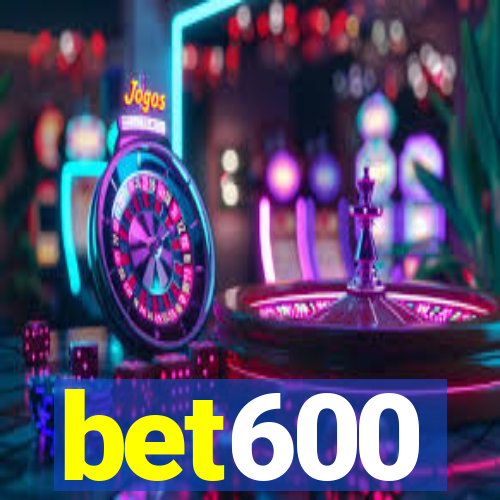 bet600