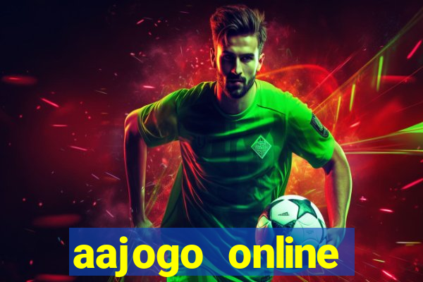 aajogo online casino jogos de