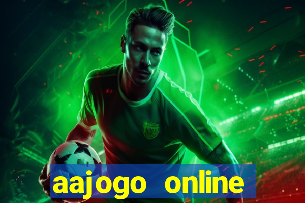 aajogo online casino jogos de