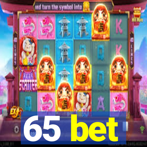 65 bet