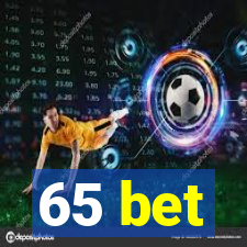 65 bet