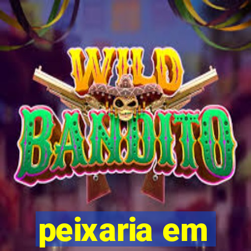 peixaria em