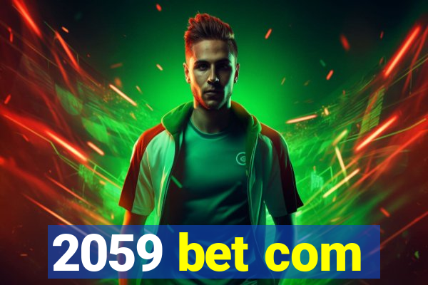 2059 bet com