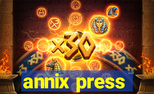 annix press