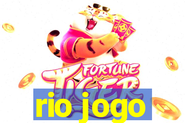 rio jogo