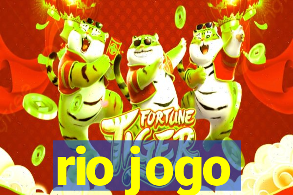 rio jogo