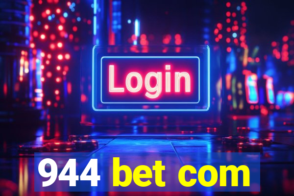 944 bet com