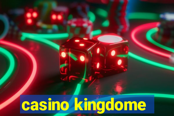 casino kingdome