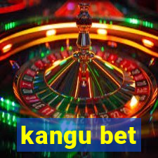 kangu bet