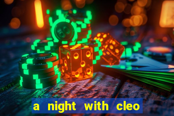 a night with cleo slot jackpot