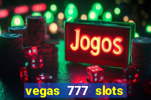 vegas 777 slots epic jackpot