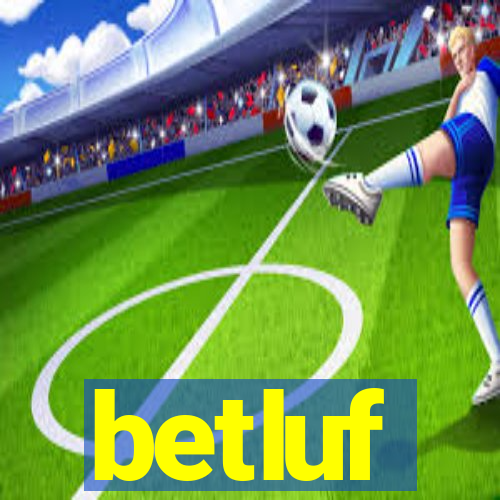 betluf