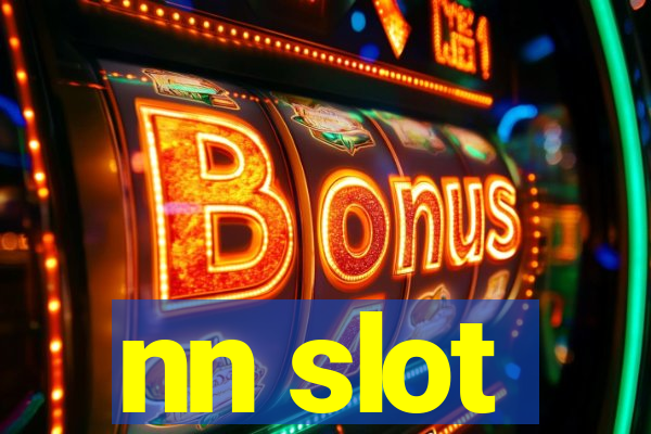 nn slot