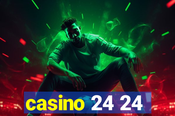 casino 24 24