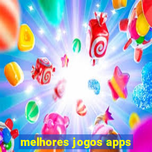 melhores jogos apps