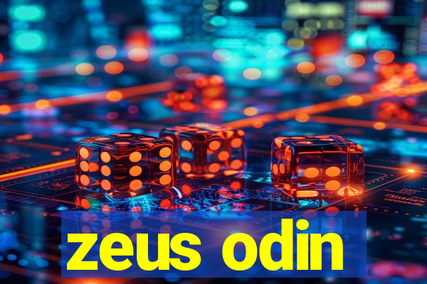 zeus odin