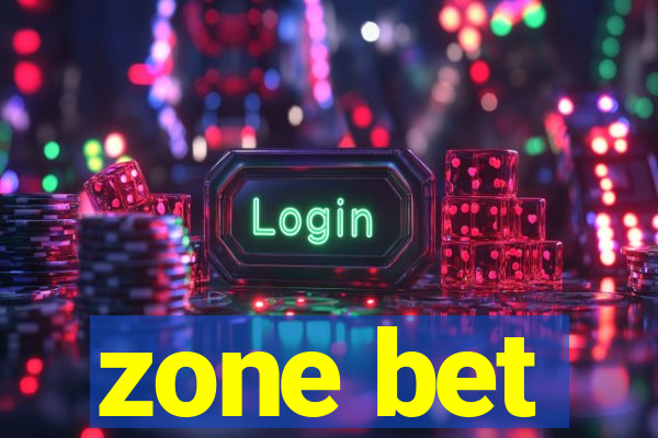 zone bet