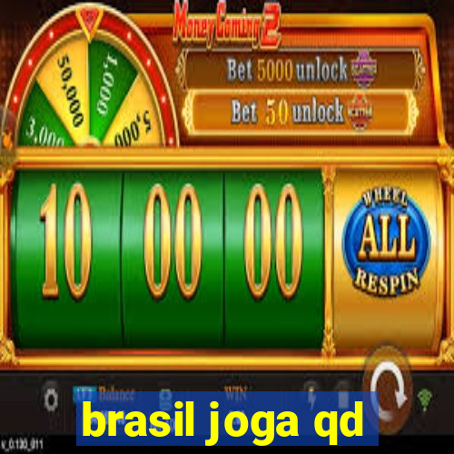 brasil joga qd