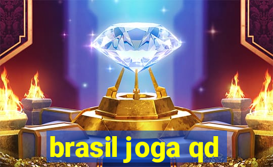 brasil joga qd