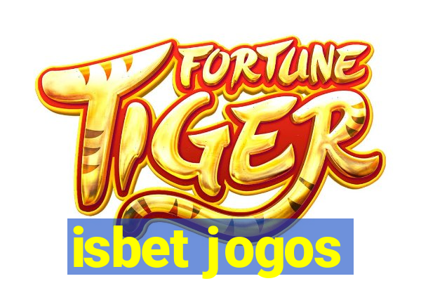 isbet jogos