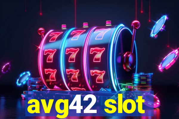 avg42 slot