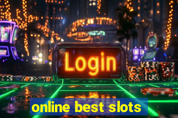 online best slots