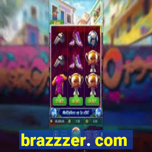 brazzzer. com