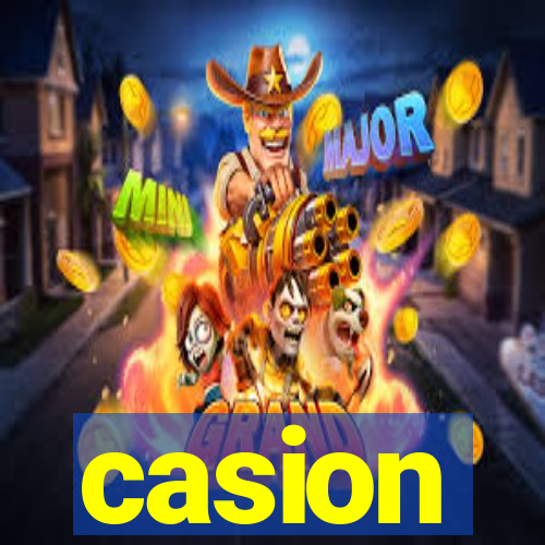 casion