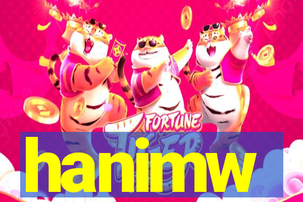 hanimw