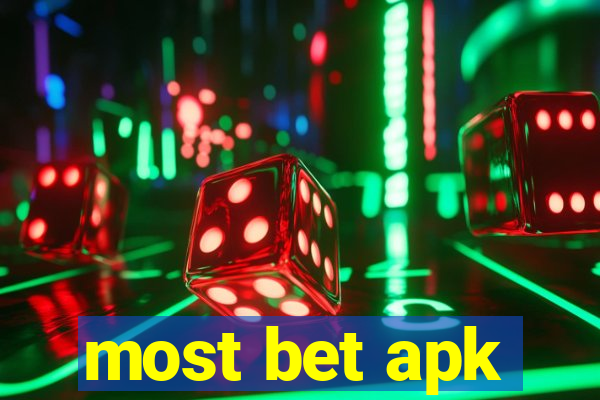 most bet apk