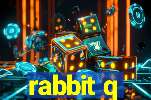 rabbit q